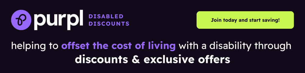 Purpl Disabled Discounts banner highlighting saving money and offsetting the cost of living with disability through exclusive offers and deals for disabled people in the UK.
